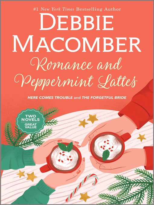 Title details for Romance and Peppermint Lattes by Debbie Macomber - Wait list